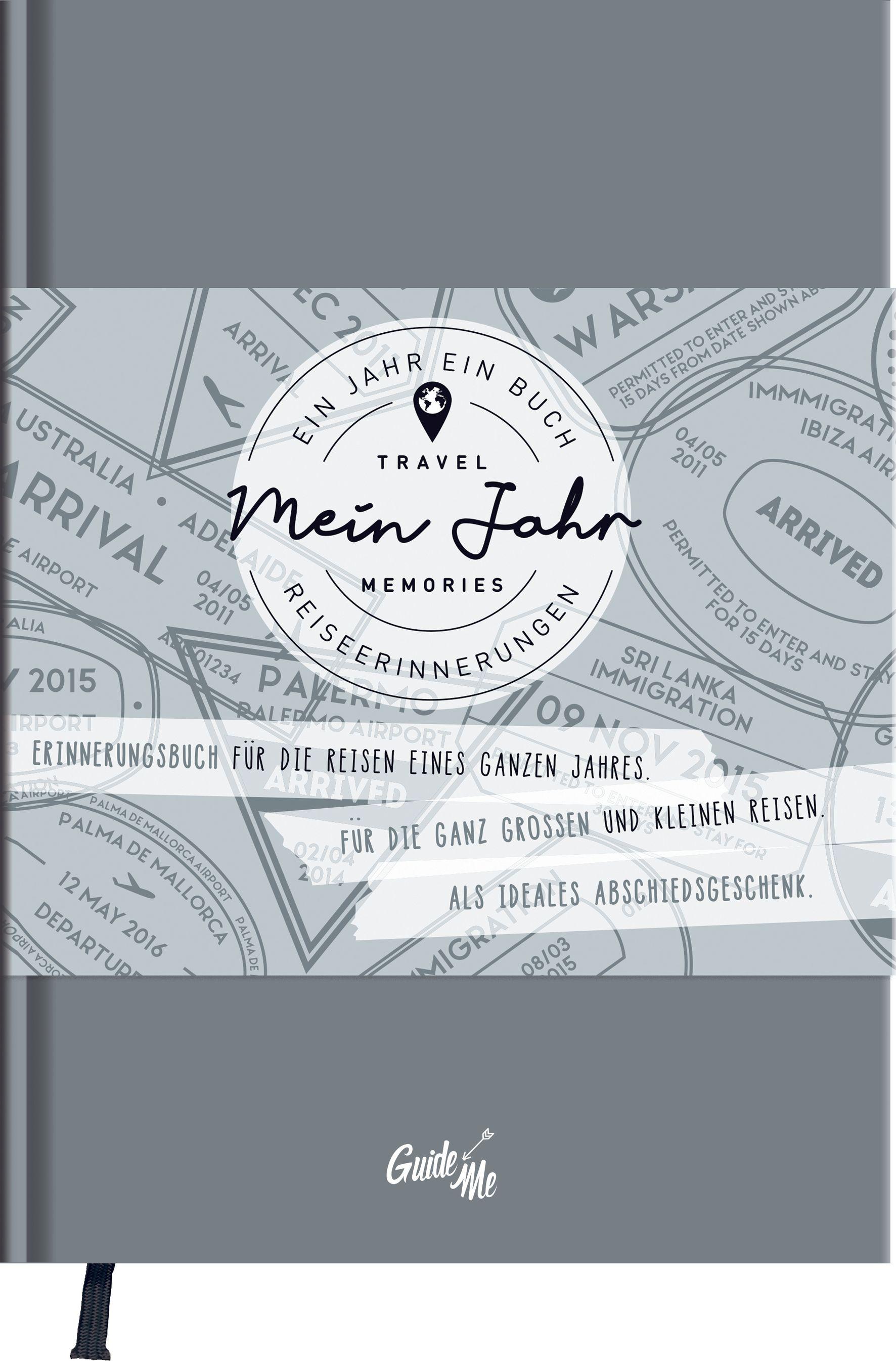 Vorderes Coverbild GuideMe Reisetagebuch Travel Memories "Mein Jahr"
