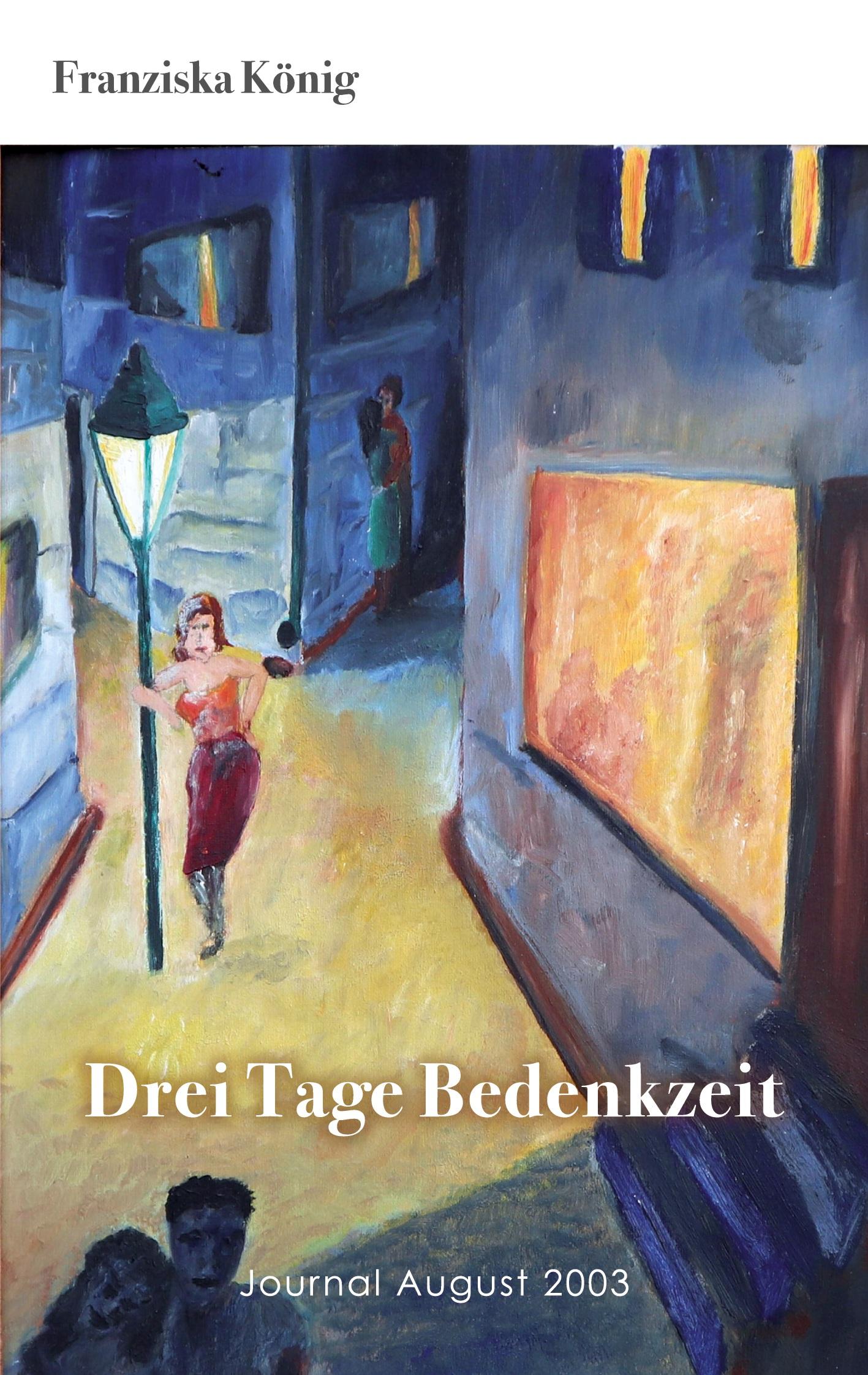 Vorderes Coverbild Drei Tage Bedenkzeit