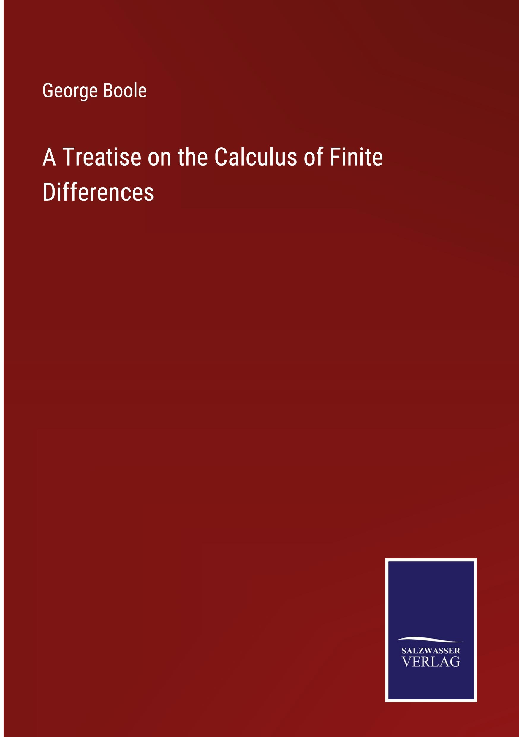 Vorderes Coverbild A Treatise on the Calculus of Finite Differences