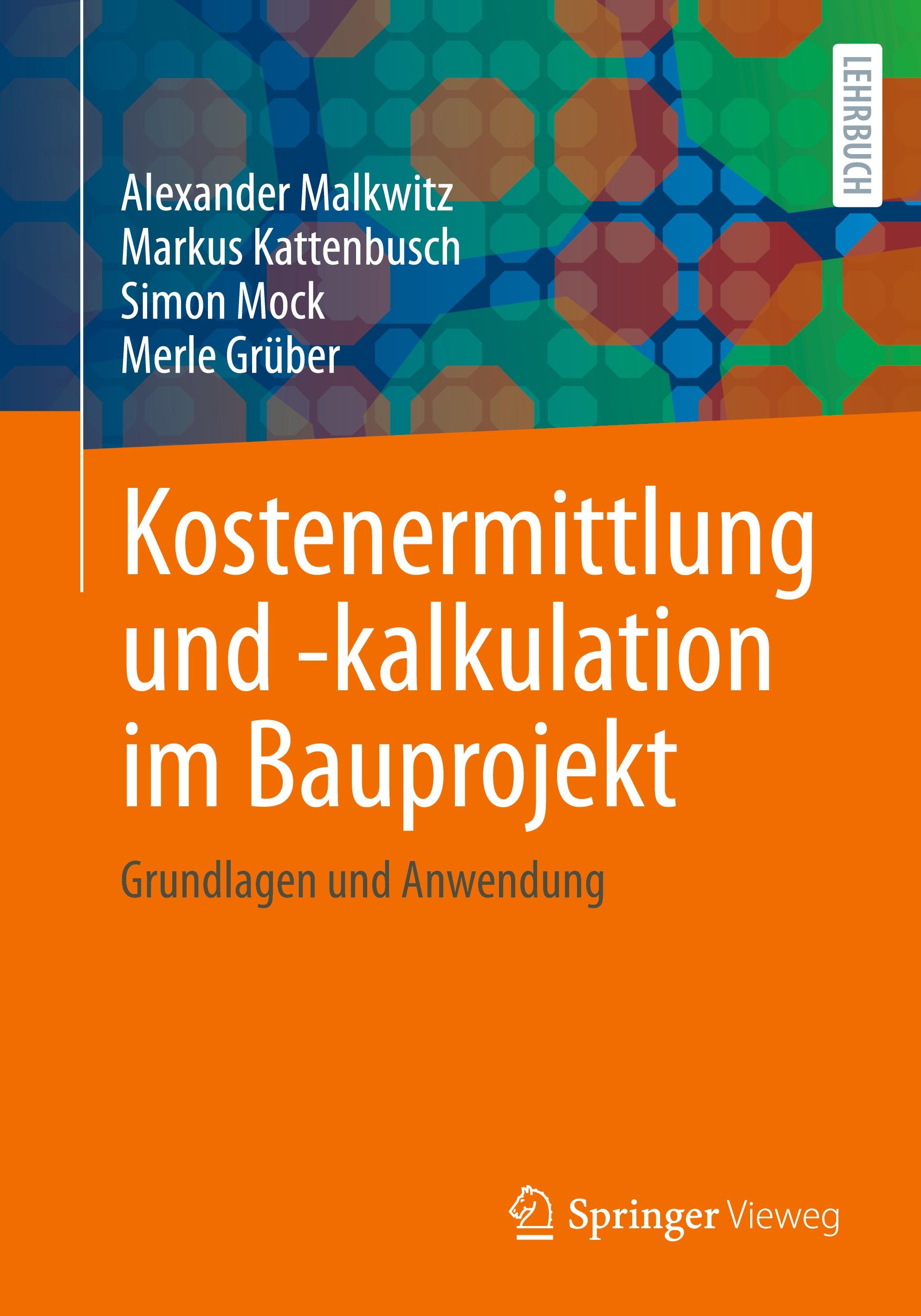 Vorderes Coverbild Kostenermittlung und -kalkulation im Bauprojekt