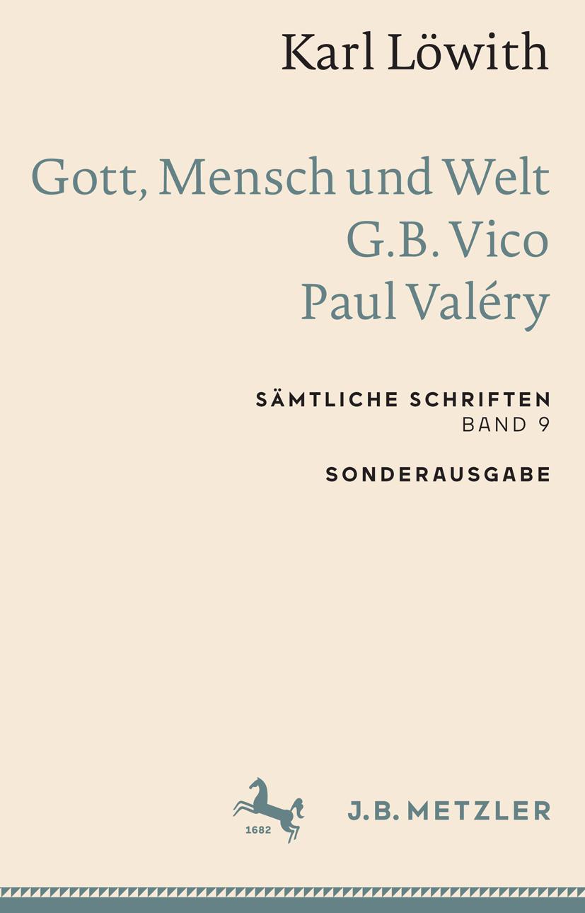 Vorderes Coverbild Karl Löwith: Gott, Mensch und Welt - G.B. Vico - Paul Valéry