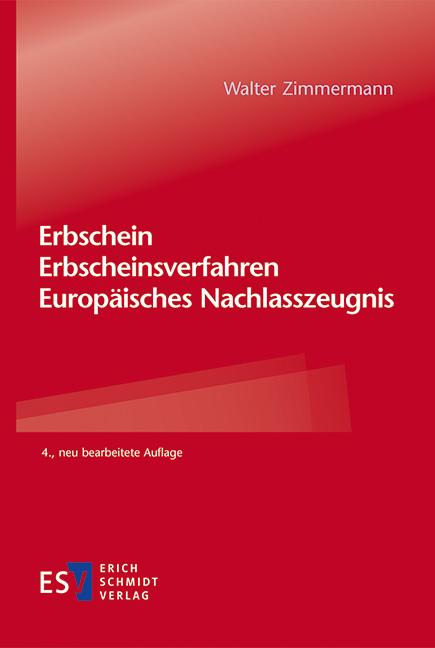 Vorderes Coverbild Erbschein - Erbscheinsverfahren - Europäisches Nachlasszeugnis