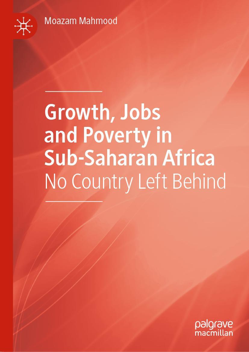 Vorderes Coverbild Growth, Jobs and Poverty in Sub-Saharan Africa
