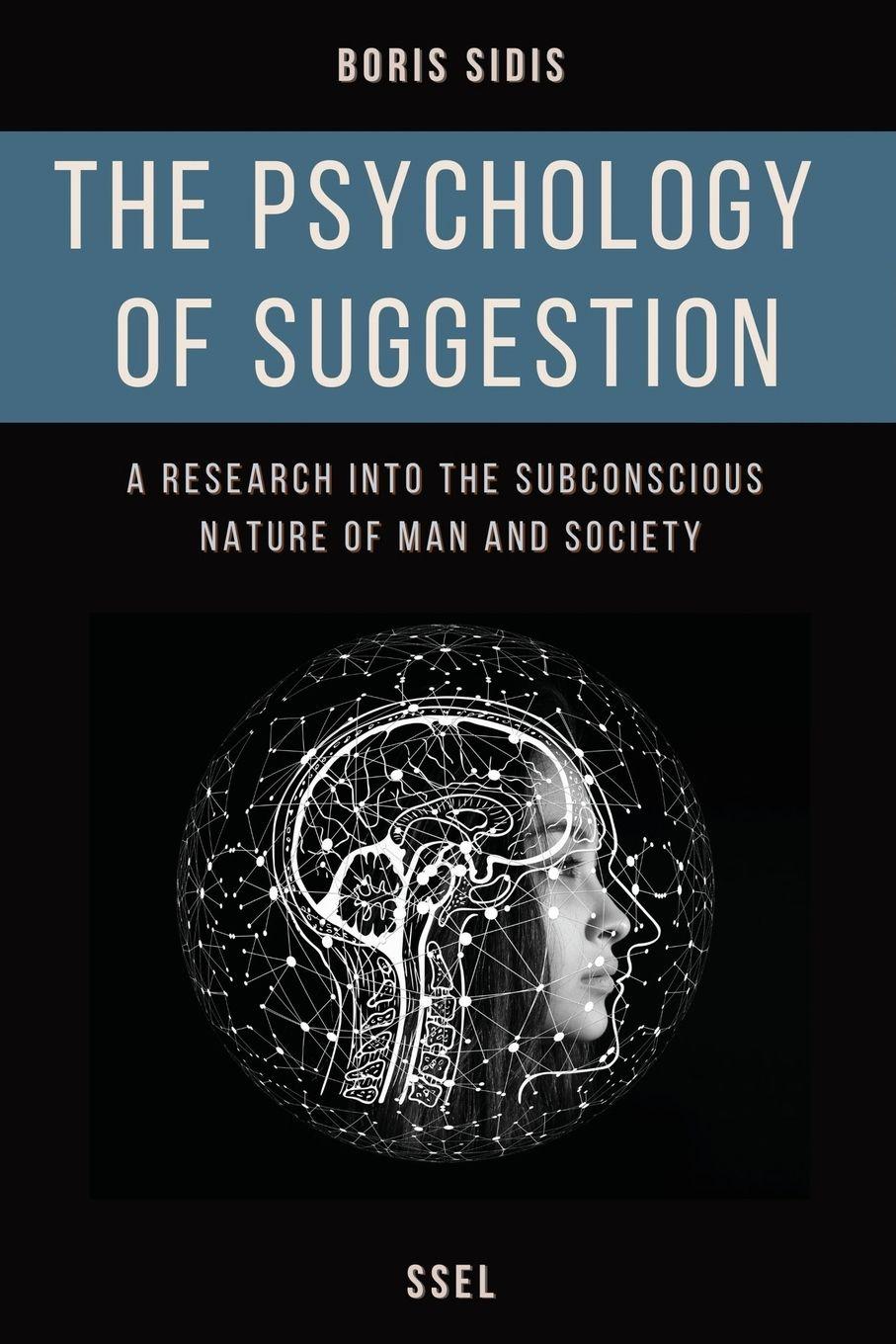 Vorderes Coverbild The psychology of suggestion