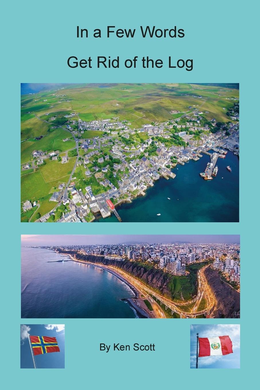 Vorderes Coverbild In a Few Words Get Rid of the Log