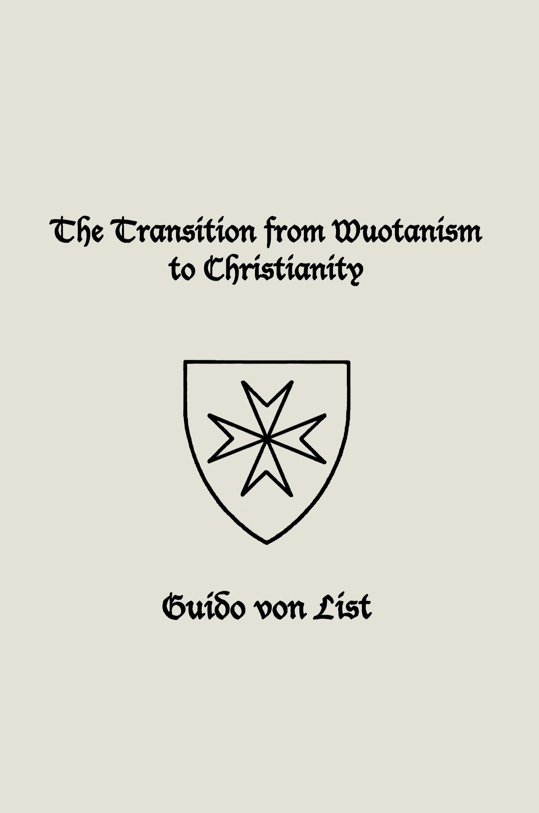 Vorderes Coverbild The Transition from Wuotanism to Christianity