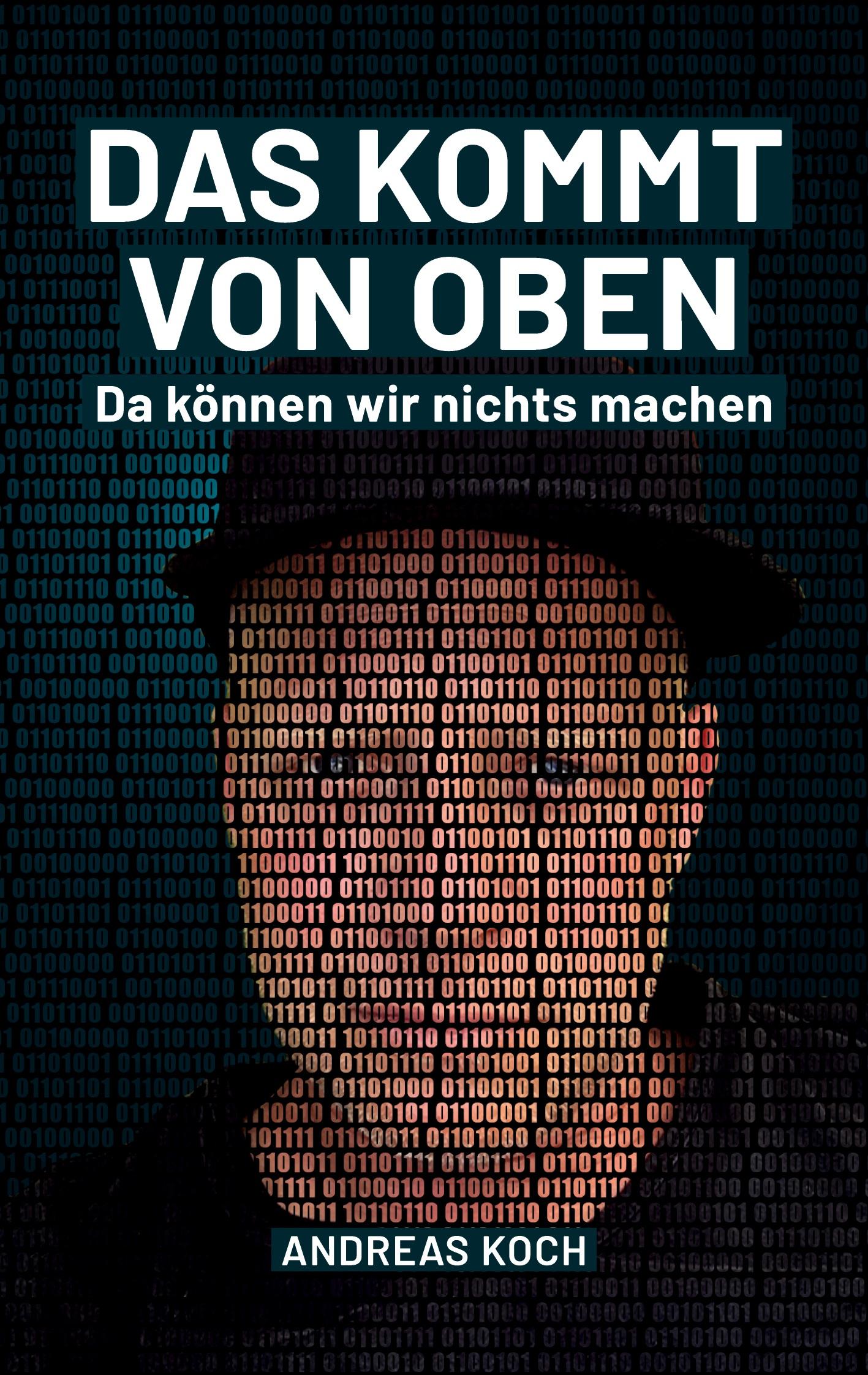 Vorderes Coverbild Das kommt von oben, da können wir nichts machen!