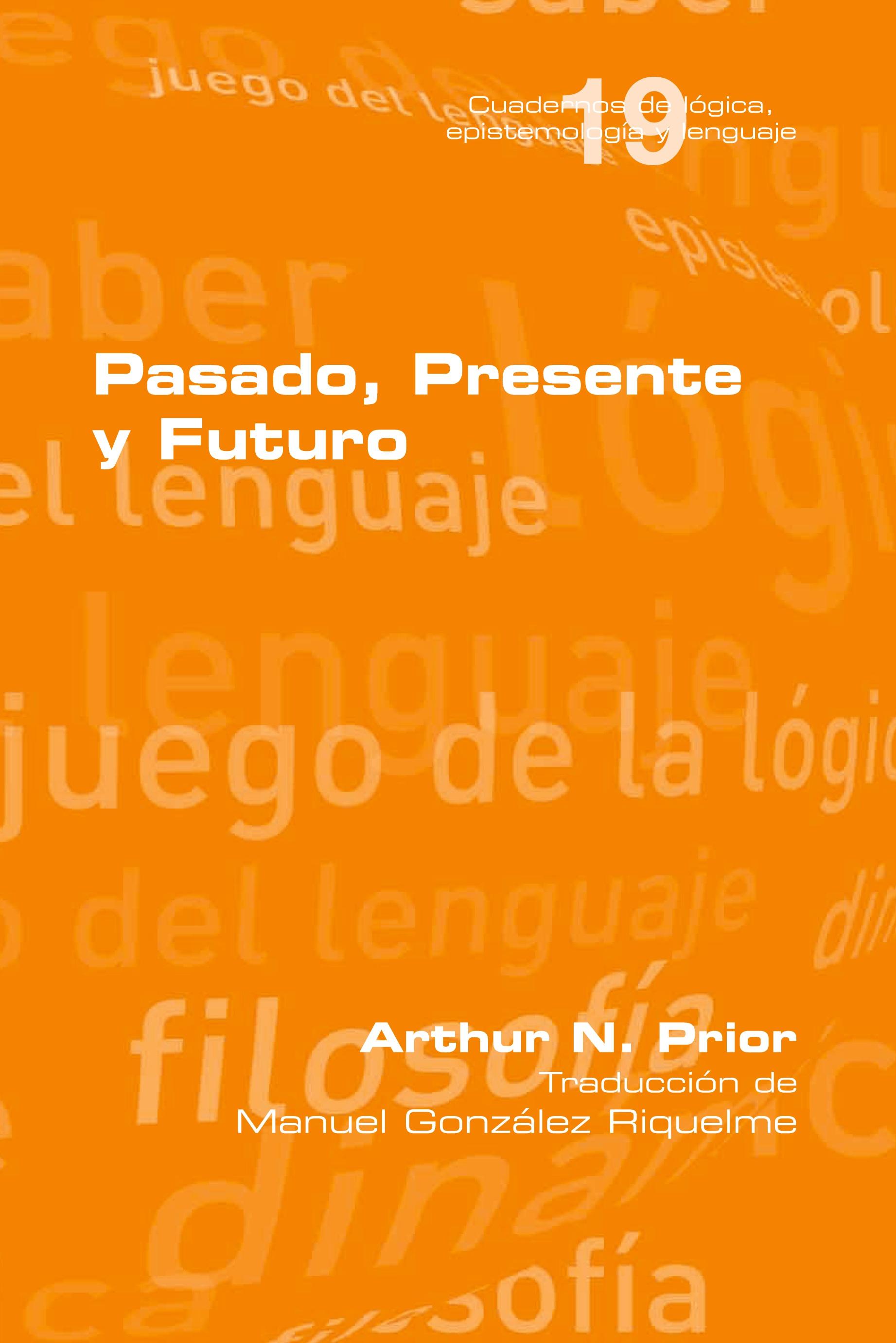 Vorderes Coverbild Pasado, Presente y Futuro