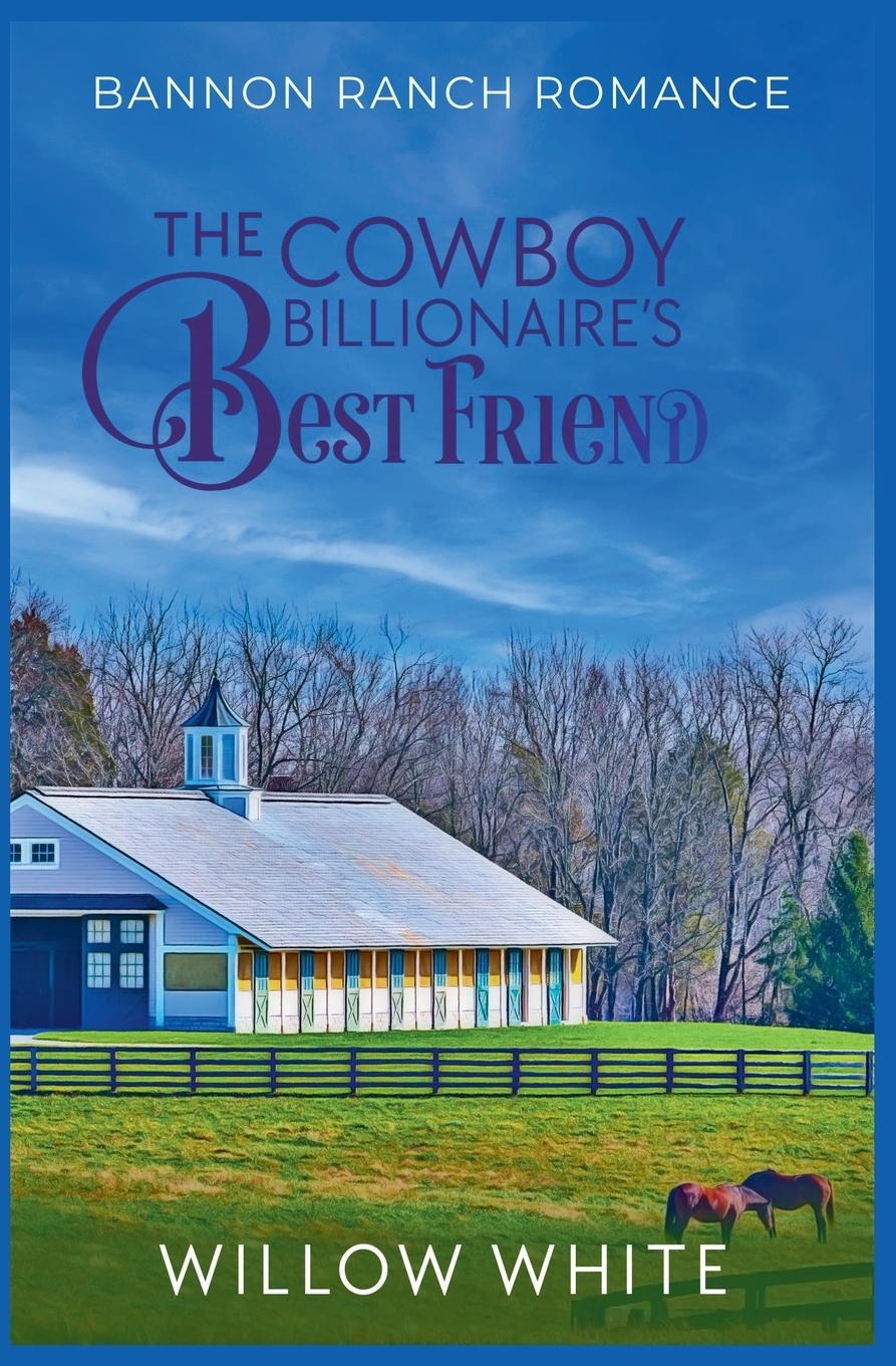 Vorderes Coverbild The Cowboy Billionaire's Best Friend