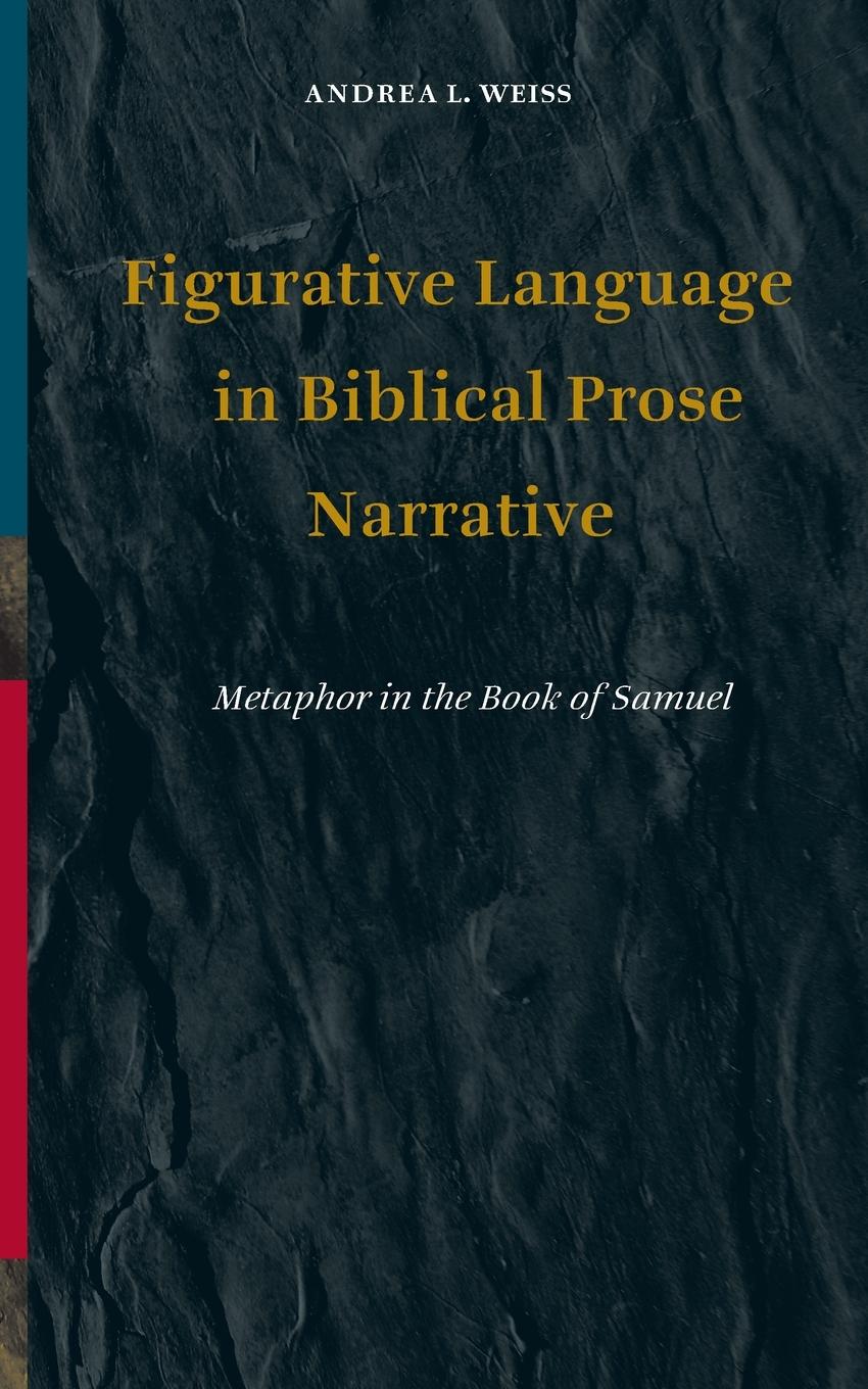 Vorderes Coverbild Figurative Language in Biblical Prose Narrative