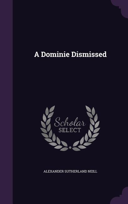 Vorderes Coverbild A Dominie Dismissed
