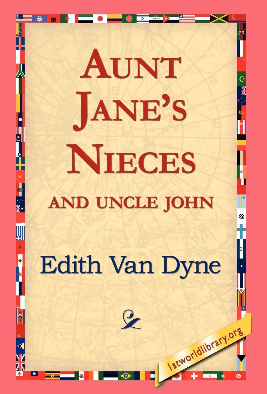 Vorderes Coverbild Aunt Jane's Nieces and Uncle John
