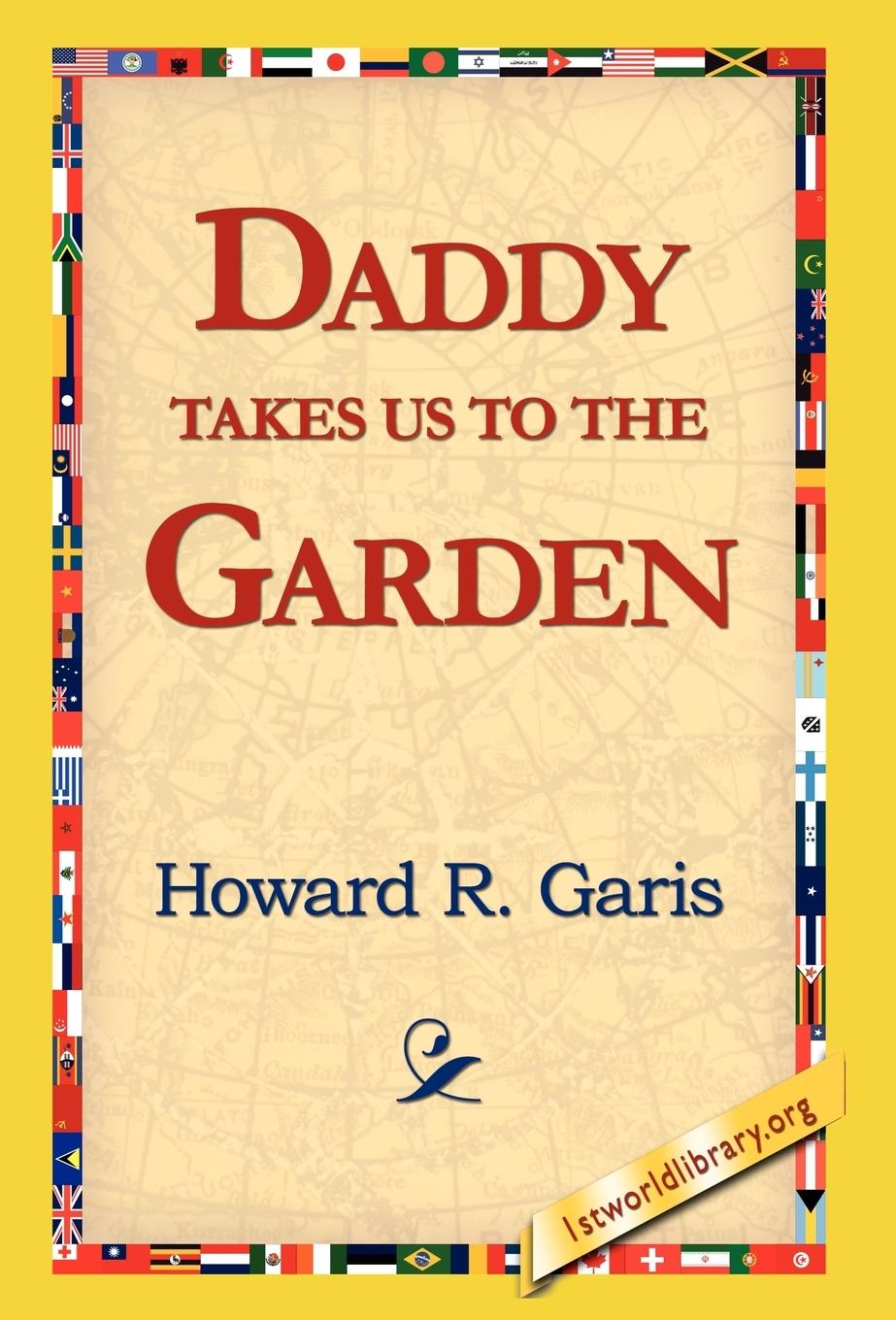 Vorderes Coverbild Daddy Takes Us to the Garden