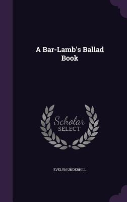 Vorderes Coverbild A Bar-Lamb's Ballad Book