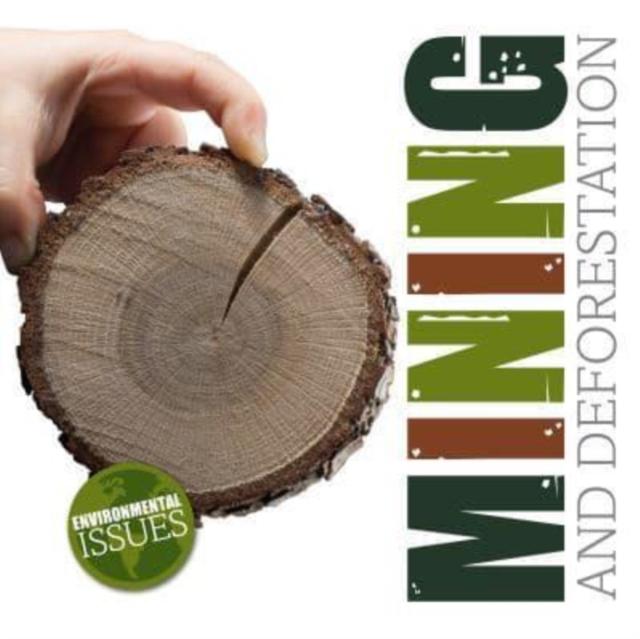 Vorderes Coverbild Mining and Deforestation