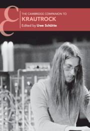 Vorderes Coverbild The Cambridge Companion to Krautrock