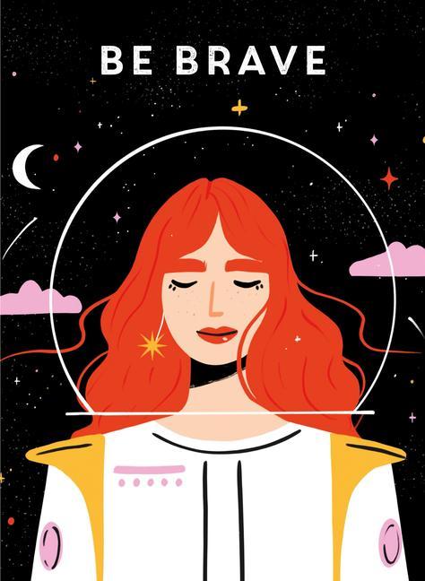 Vorderes Coverbild Be Brave