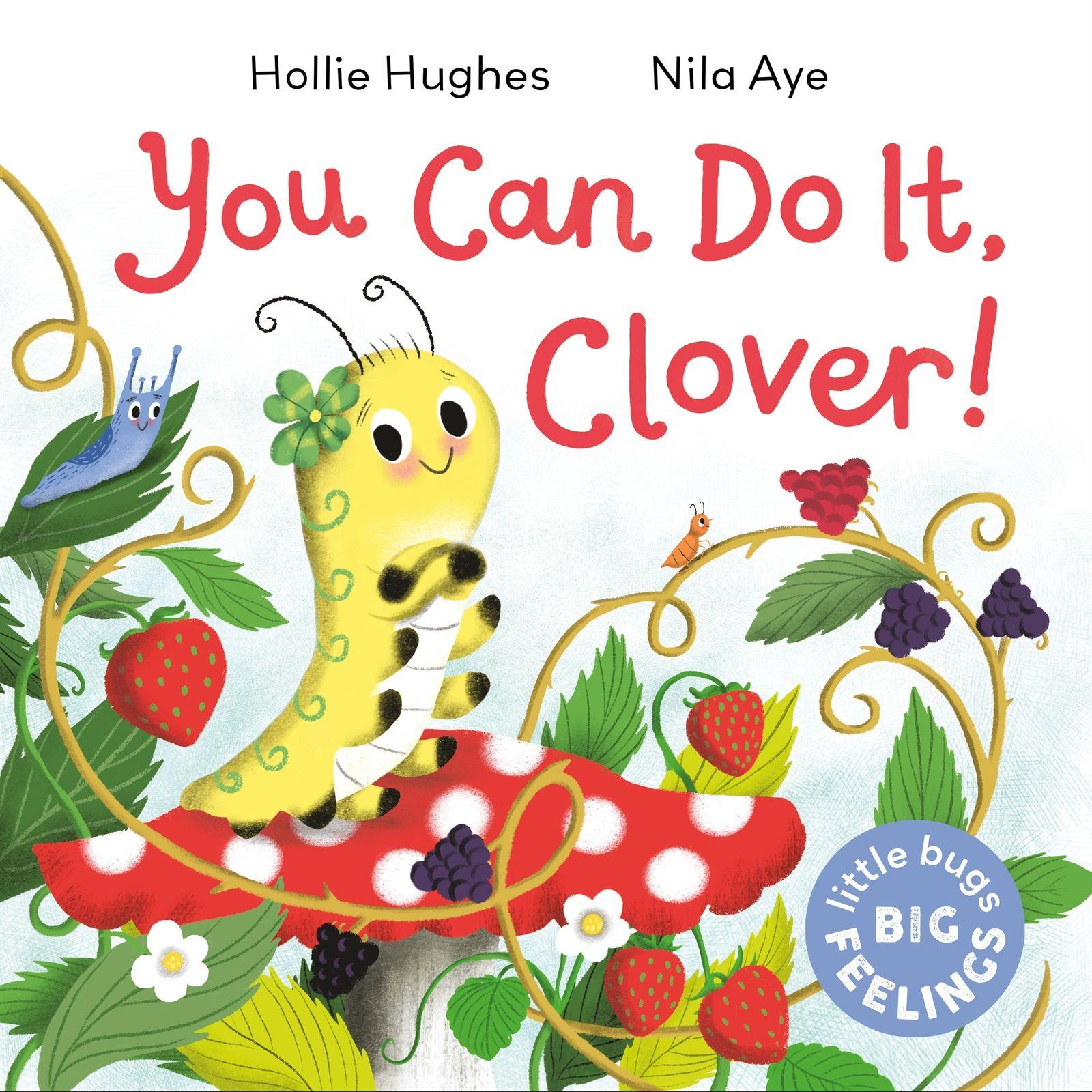 Vorderes Coverbild Little Bugs Big Feelings: You Can Do It Clover