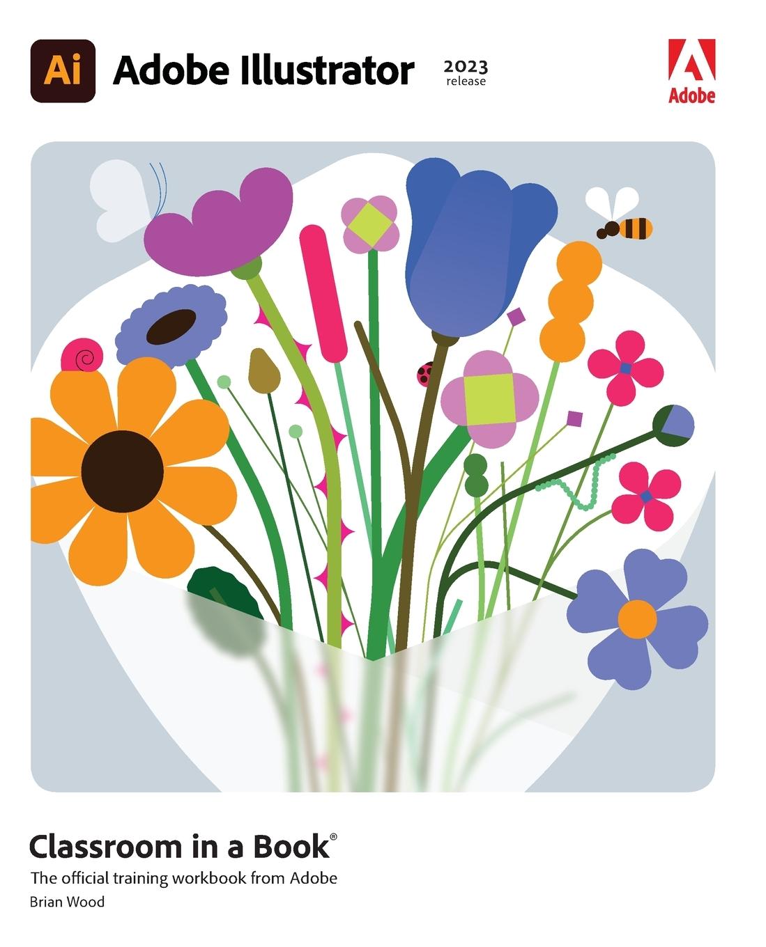 Vorderes Coverbild Adobe Illustrator Classroom in a Book (2023 Release)