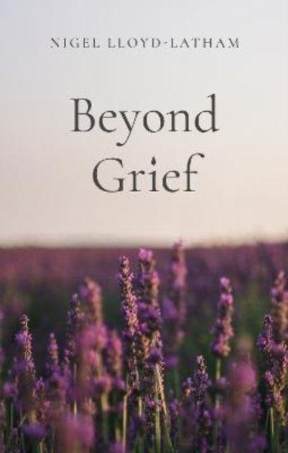Vorderes Coverbild Beyond Grief