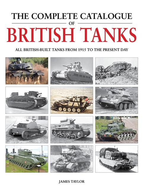 Vorderes Coverbild The Complete Catalogue of British Tanks