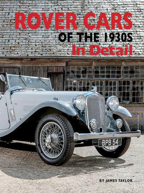 Vorderes Coverbild Rover Cars of the 1930s In Detail