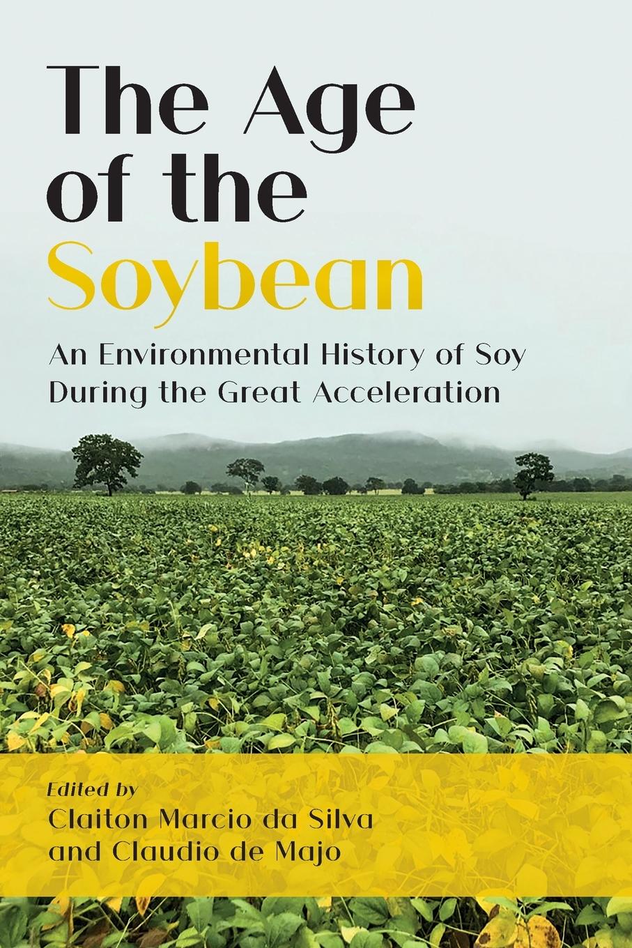 Vorderes Coverbild The Age of the Soybean