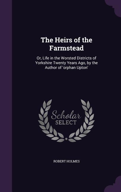 Vorderes Coverbild The Heirs of the Farmstead