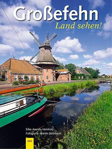 Vorderes Coverbild Grossefehn. Land sehen!