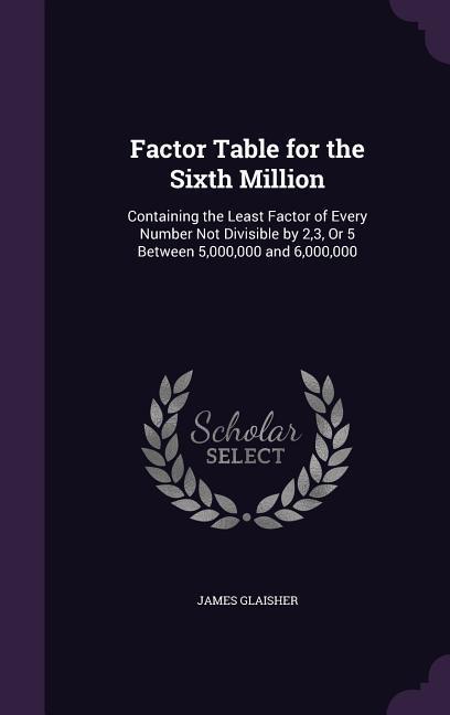 Vorderes Coverbild Factor Table for the Sixth Million