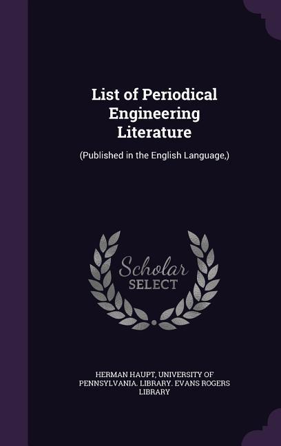 Vorderes Coverbild List of Periodical Engineering Literature