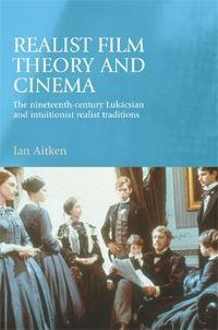Vorderes Coverbild Realist Film Theory and Cinema