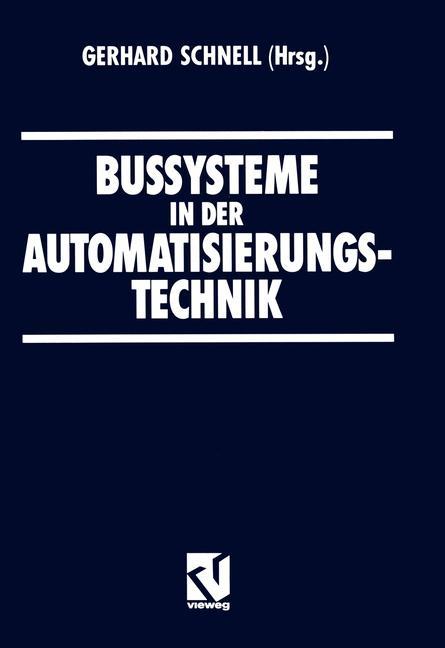 Vorderes Coverbild Bussysteme in der Automatisierungstechnik