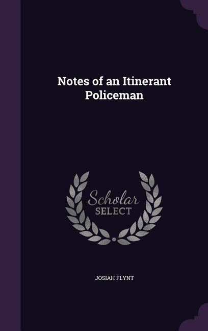 Vorderes Coverbild Notes of an Itinerant Policeman