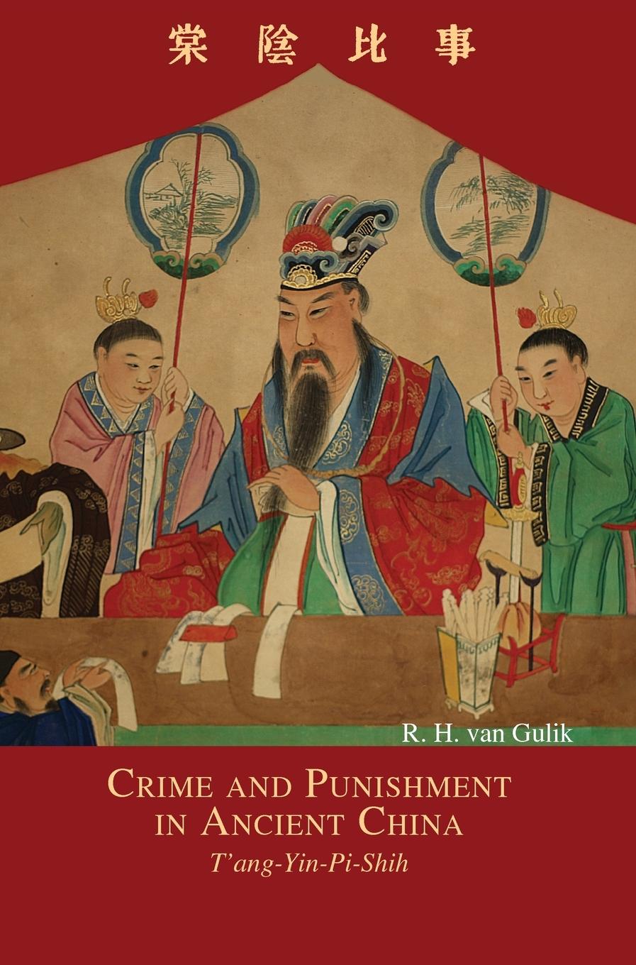 Vorderes Coverbild Crime and Punishment in Ancient China
