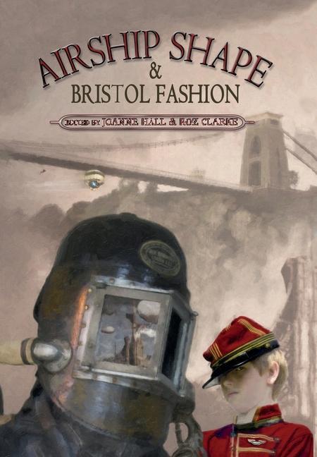 Vorderes Coverbild Airship Shape & Bristol Fashion