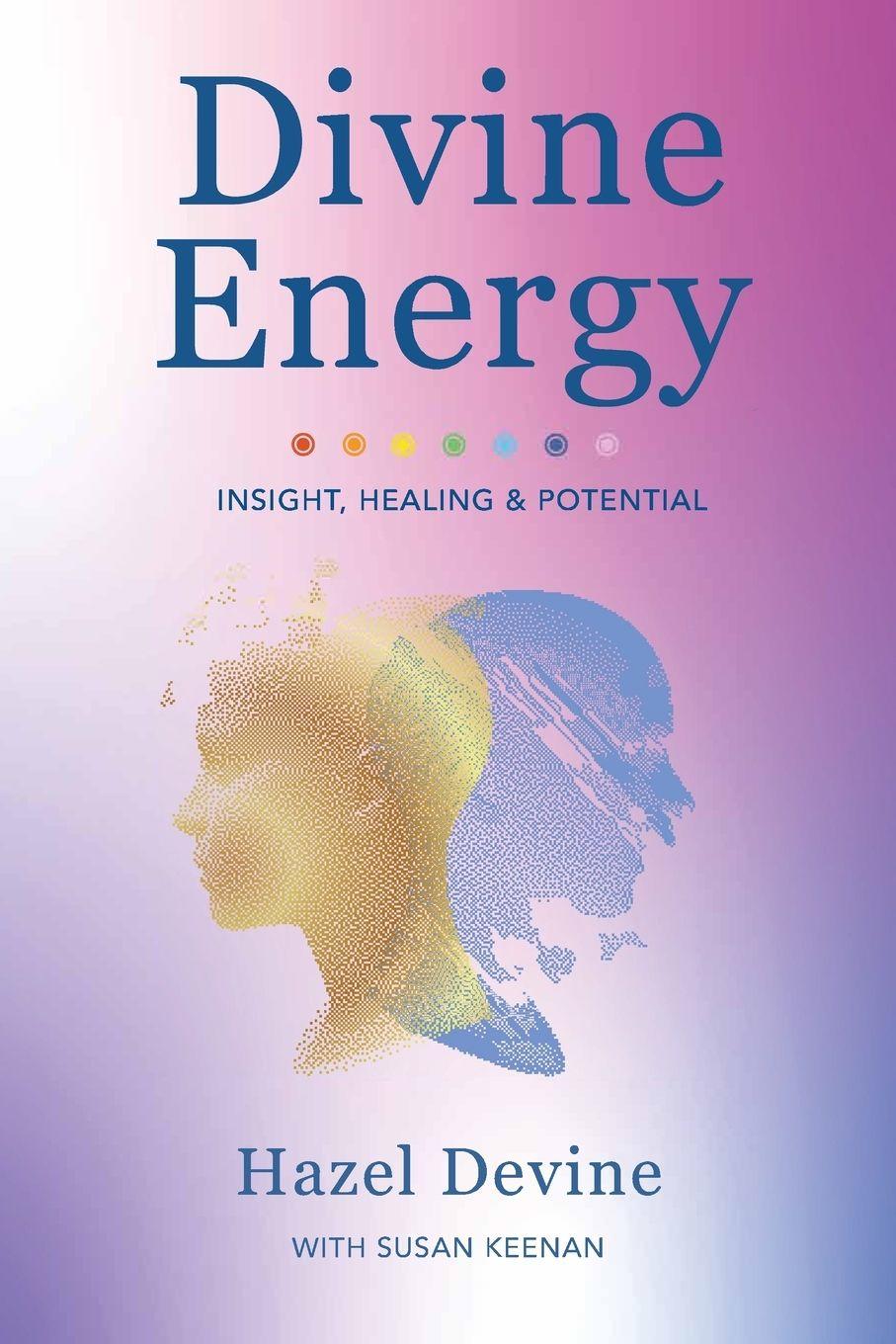 Vorderes Coverbild Divine Energy Insight, Healing & Potential