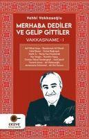Vorderes Coverbild Merhaba Dediler ve Gelip Gittiler