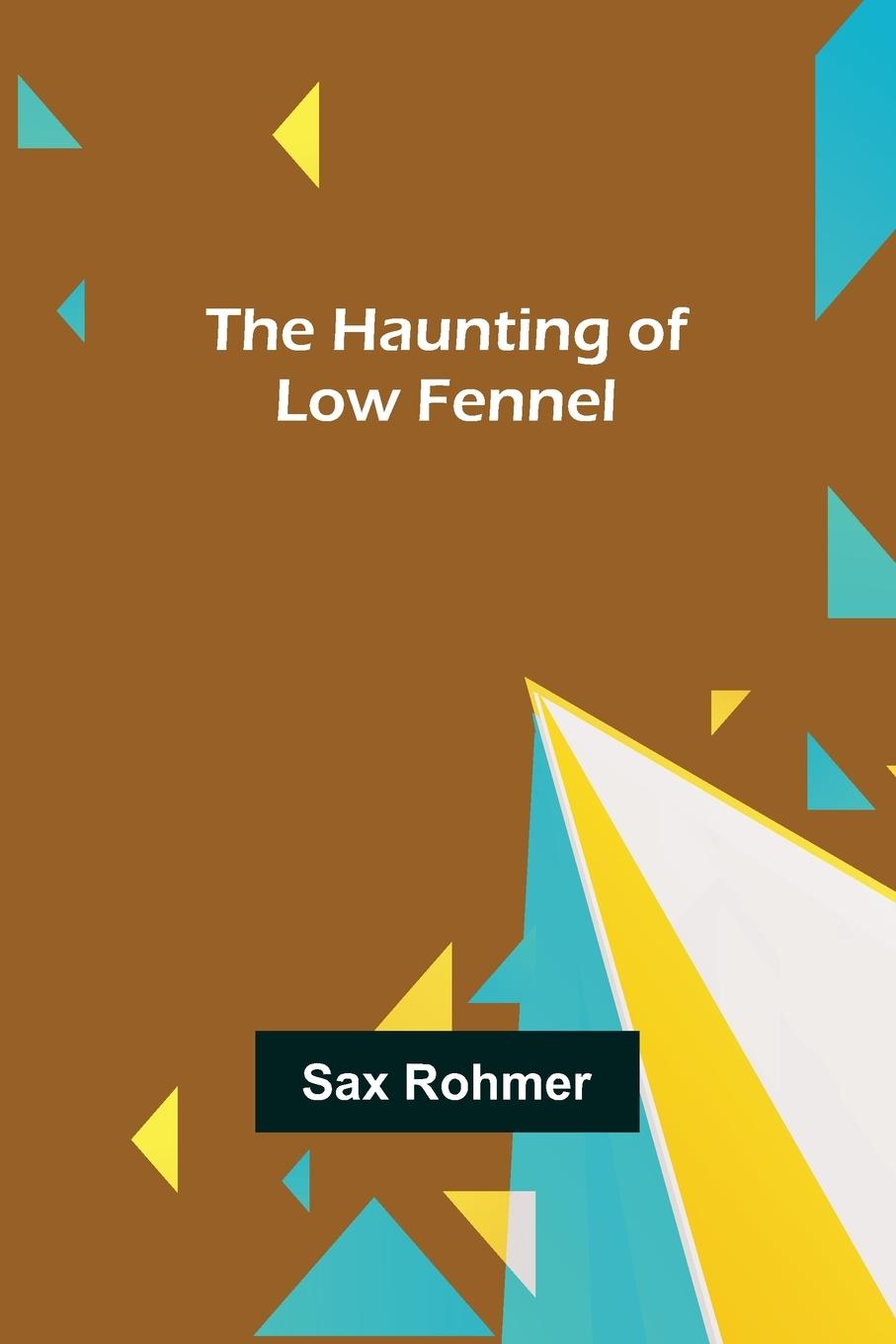 Vorderes Coverbild The Haunting of Low Fennel