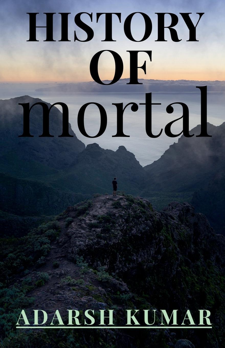 Vorderes Coverbild HISTORY OF MORTAL