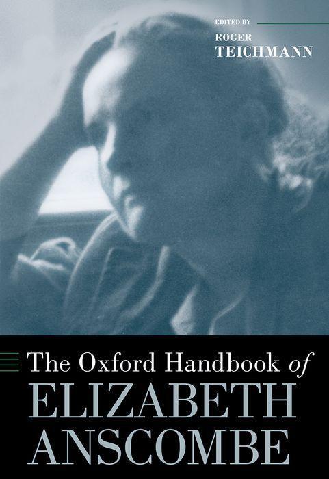 Vorderes Coverbild The Oxford Handbook of Elizabeth Anscombe