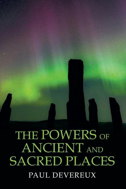 Vorderes Coverbild The Powers of Ancient and Sacred Places