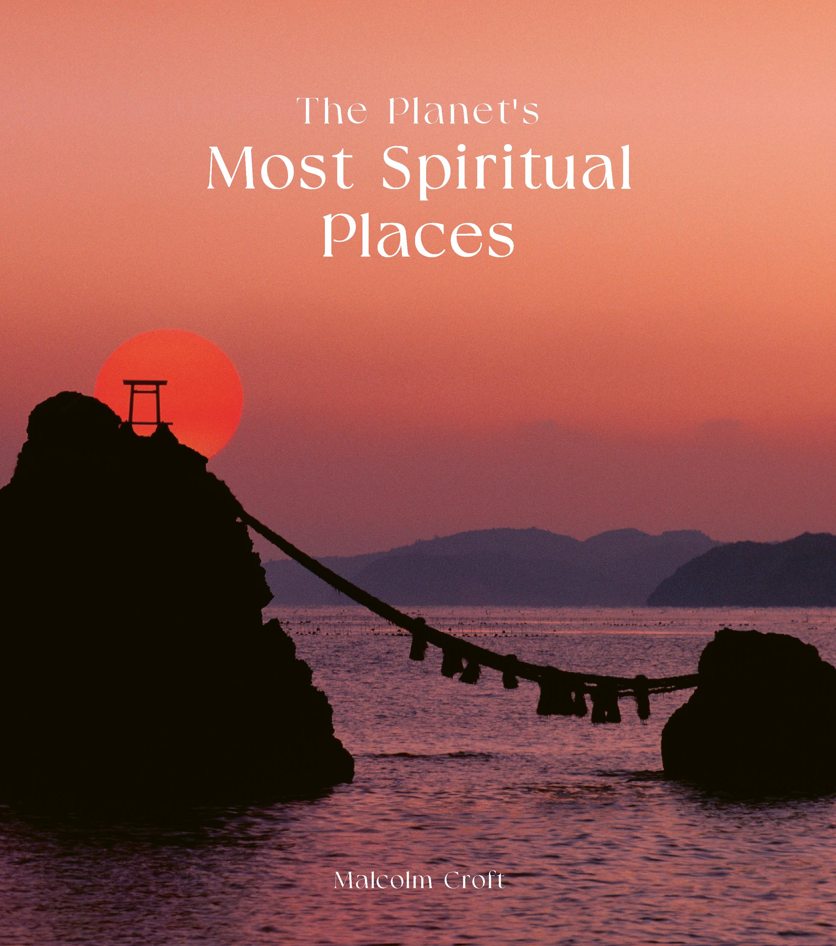 Vorderes Coverbild The Planet's Most Spiritual Places