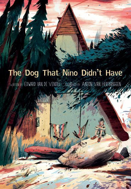 Vorderes Coverbild The Dog That Nino Didn't Have