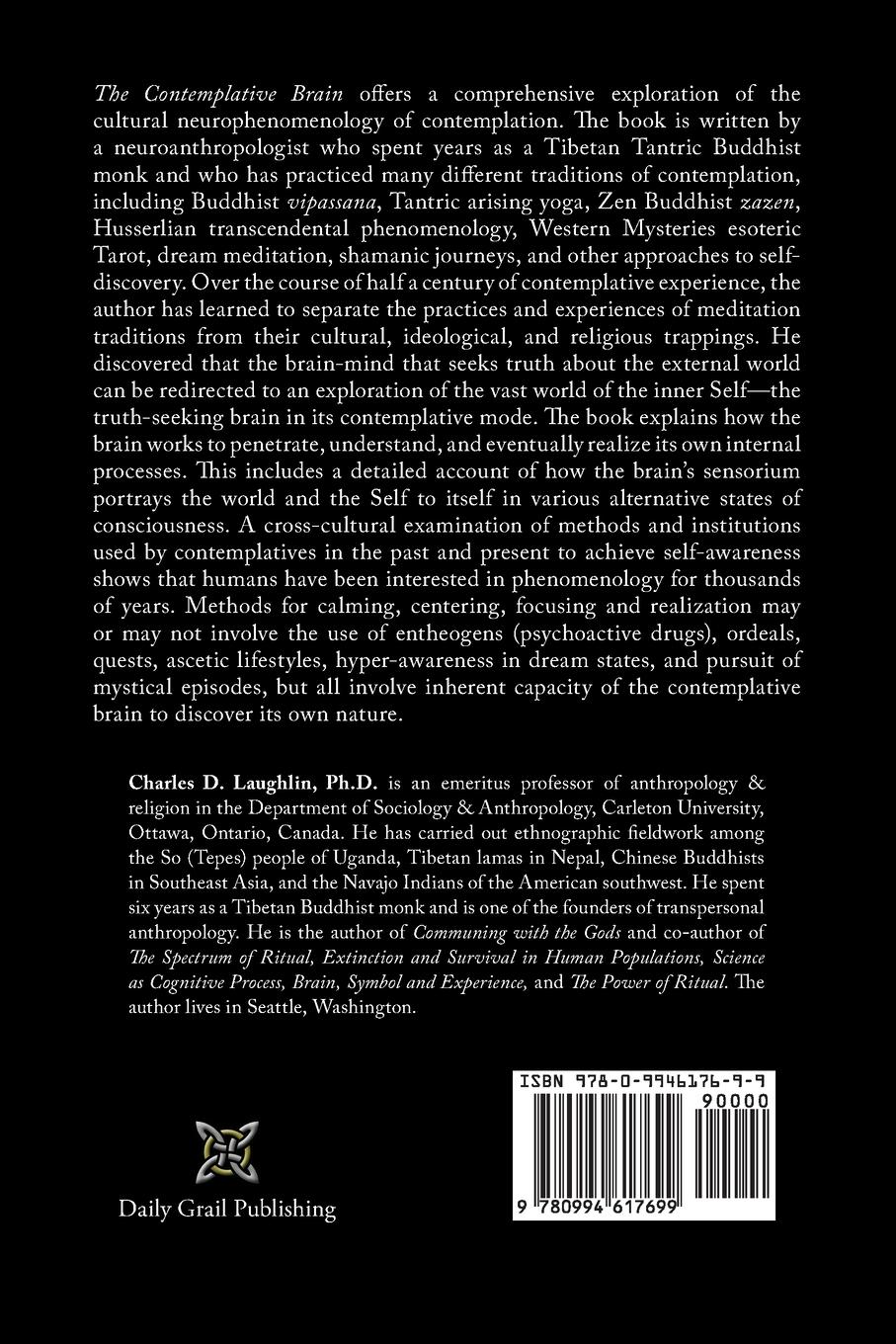 Rückseitencover The Contemplative Brain: Meditation, Phenomenology and Self-Discovery from a Neuroanthropological Point of View