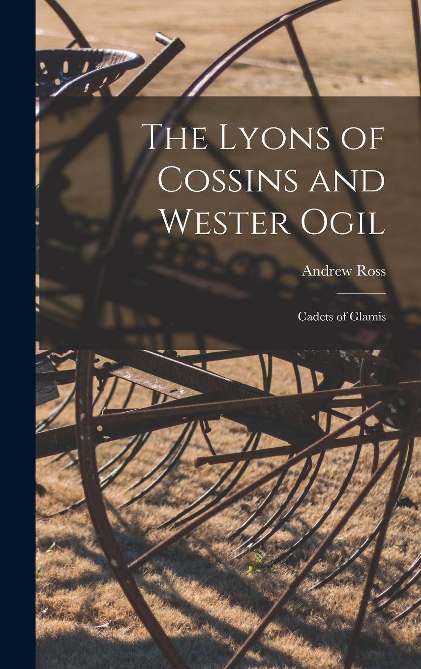 Vorderes Coverbild The Lyons of Cossins and Wester Ogil
