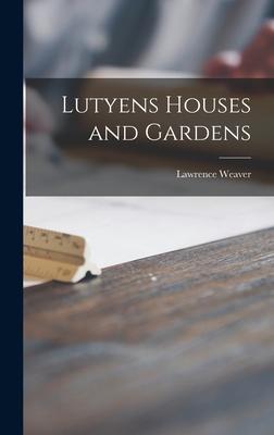 Vorderes Coverbild Lutyens Houses and Gardens