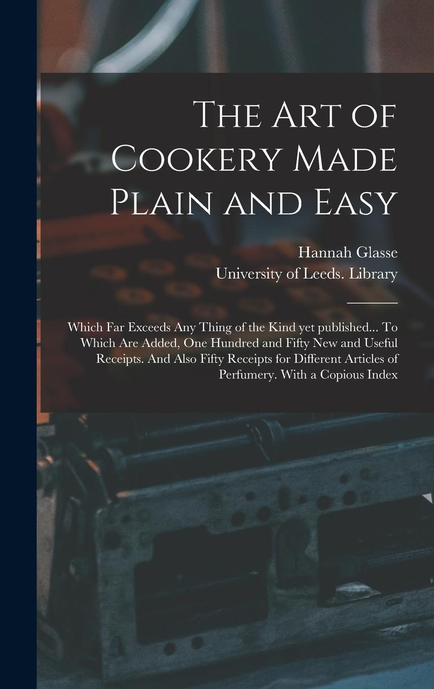 Vorderes Coverbild The Art of Cookery Made Plain and Easy