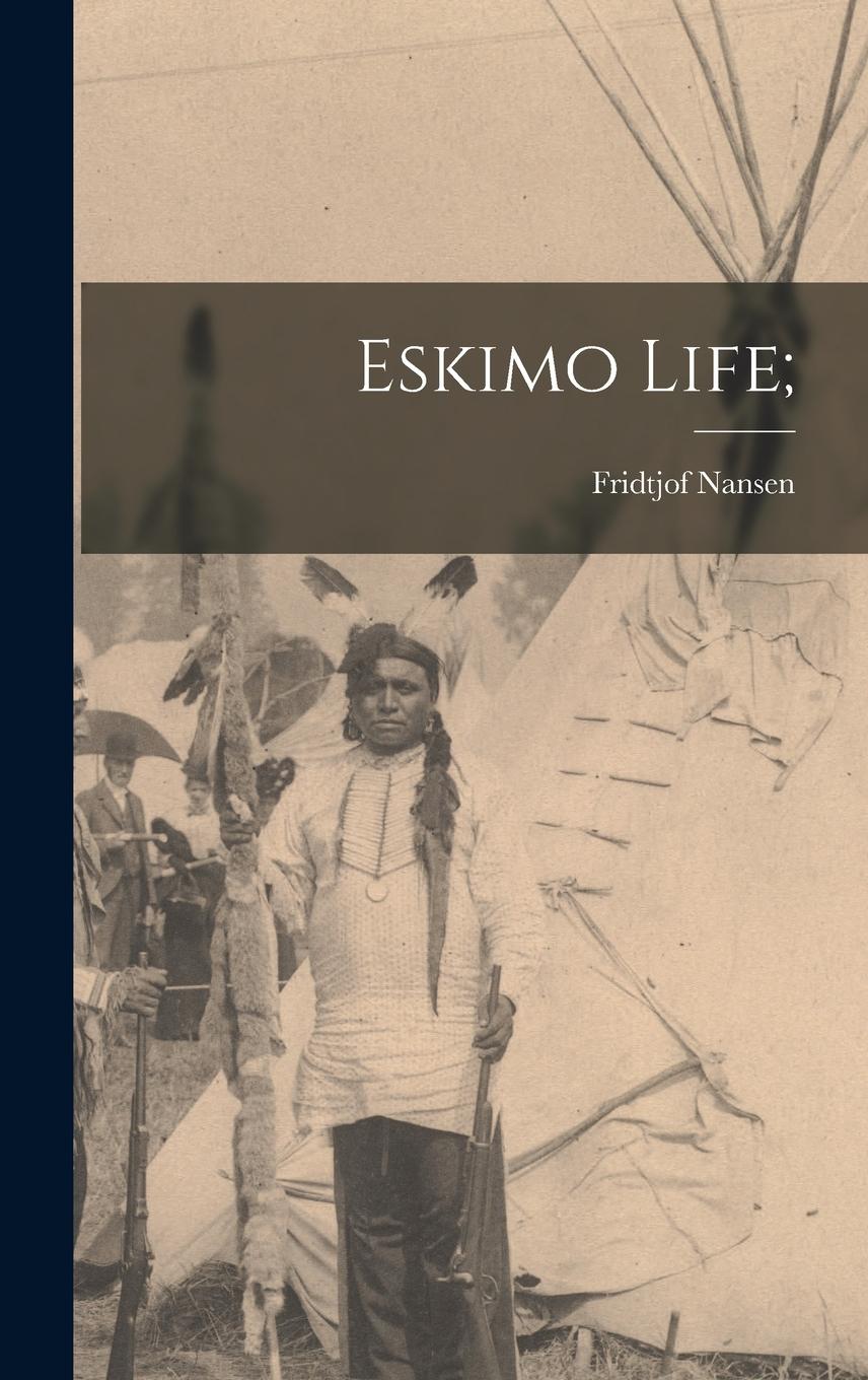 Vorderes Coverbild Eskimo Life;
