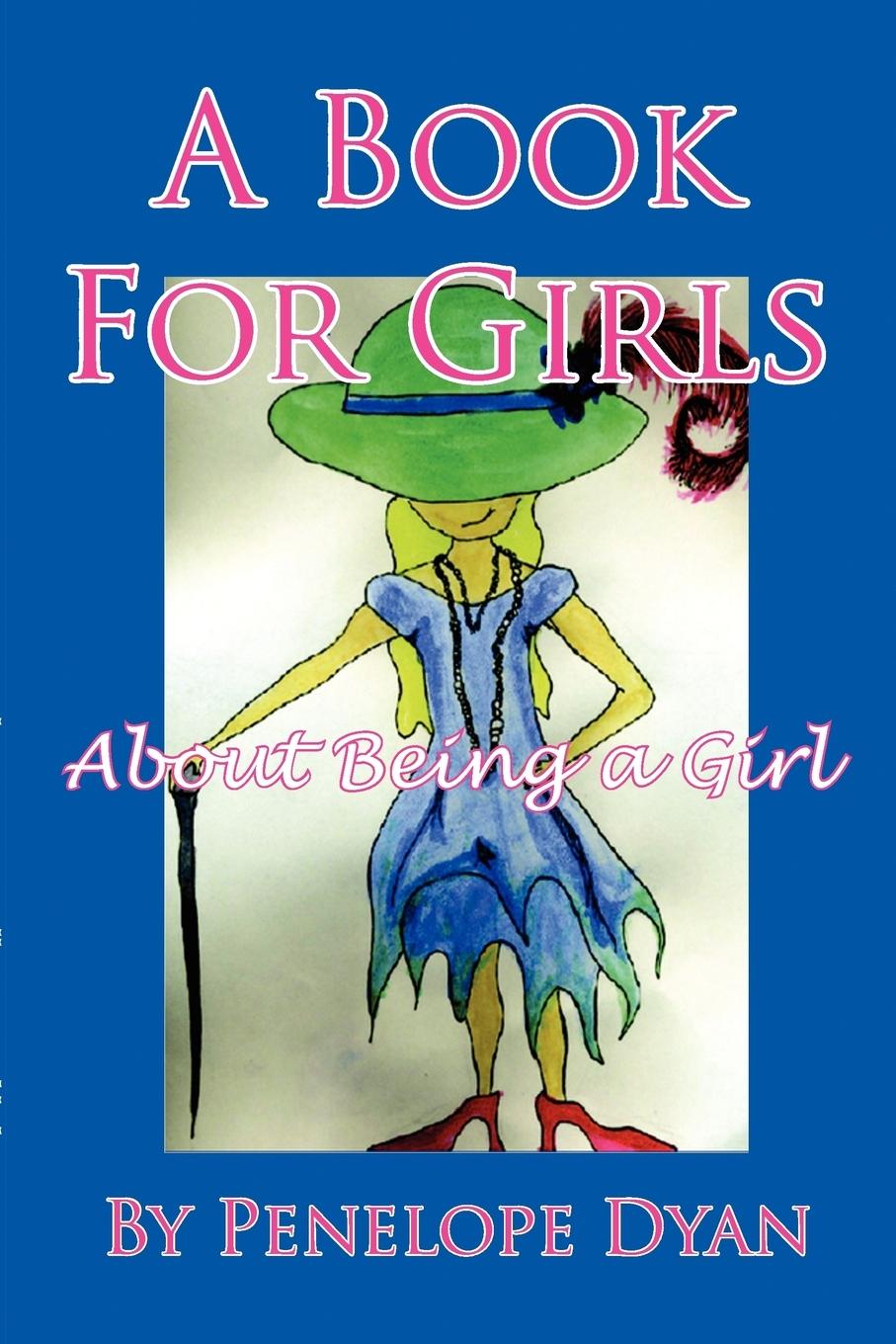 Vorderes Coverbild A Book for Girls about Being a Girl